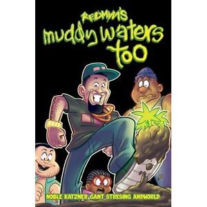 Redman's Muddy Waters Too -- Redman